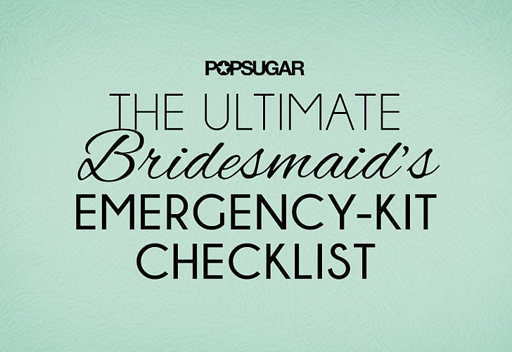 You've survived the bachelorette party, altered your bridesmaid dress, and even chosen the perfect nail polish to wear when it's go time. But that doesn't mean you're 100 percent prepared (sorry ladies!). To avoid any wedding beauty disasters, POPSUGAR Beauty crafted the ideal emergency kit so you can pack it in advance and be the bride's ultimate savior before she walks down the aisle.