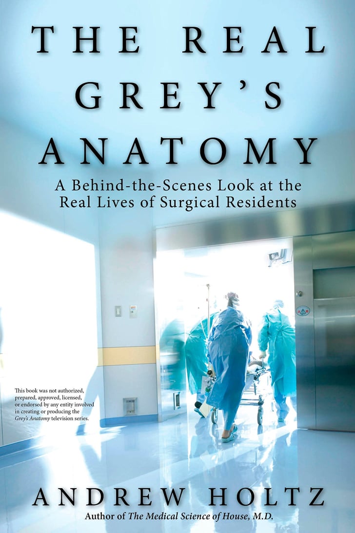 The Real Grey's Anatomy by Andrew Holtz | Grey's Anatomy Stocking ...