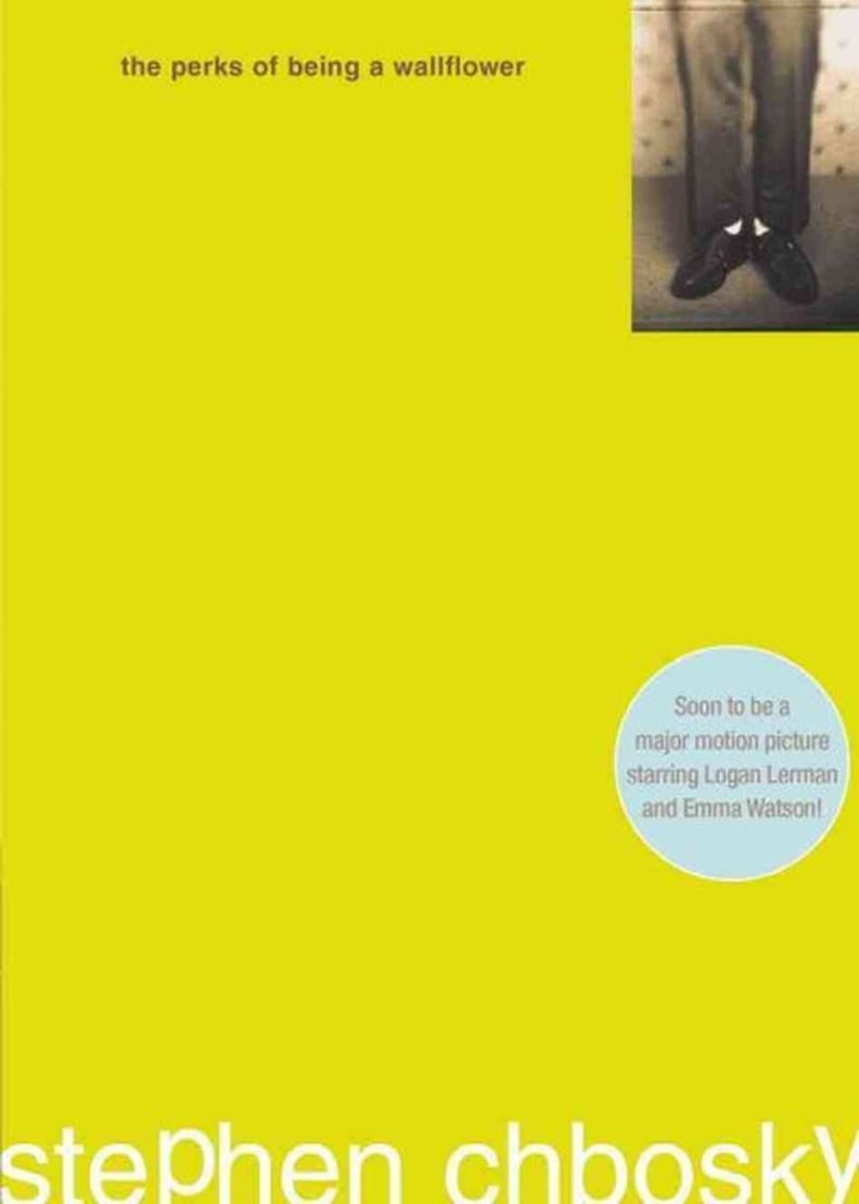 The Perks of Being a Wallflower by Stephen Chbosky