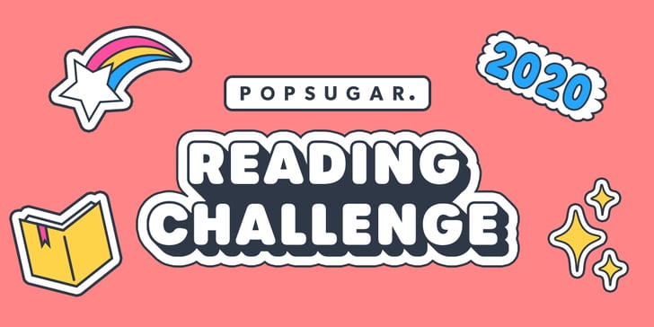 Take the 2020 POPSUGAR Reading Challenge | POPSUGAR Entertainment