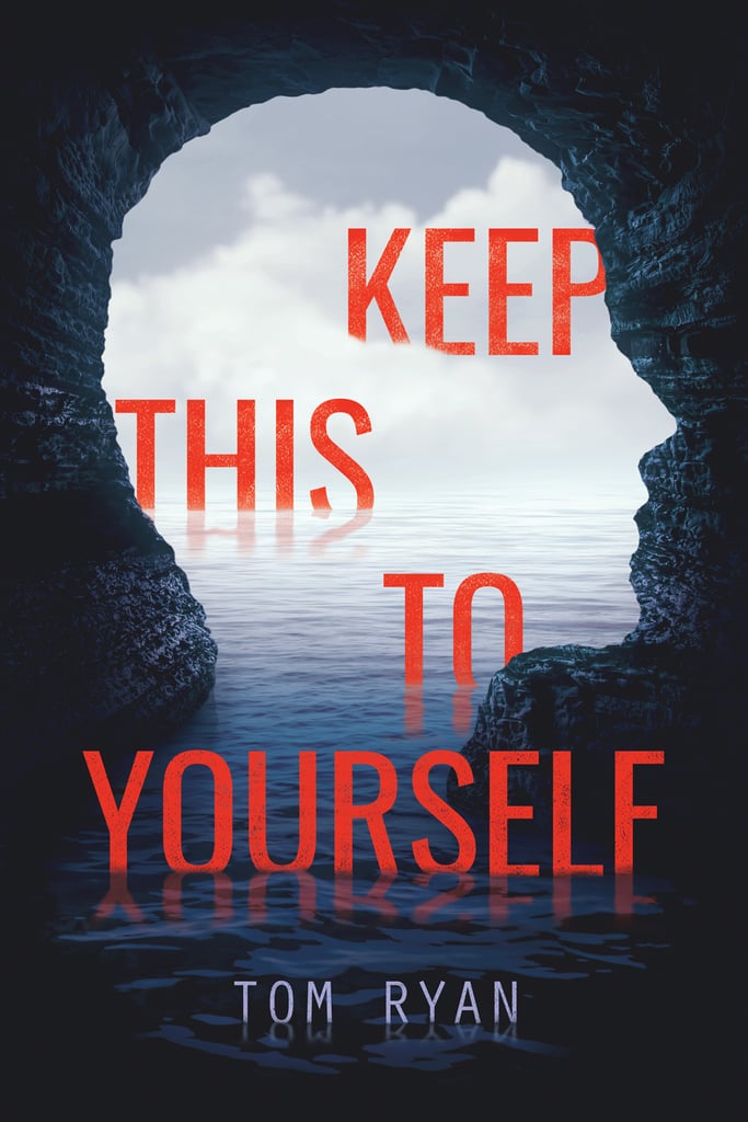 YA Mystery Books: "Keep This to Yourself" by Tom Ryan