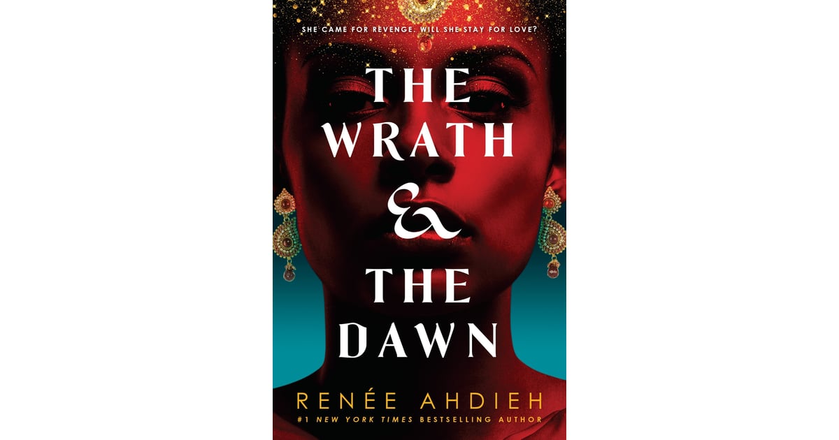 the wrath and the dawn by renée ahdieh