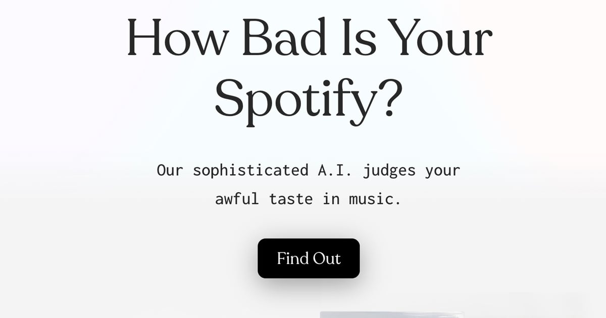 how bad is your spotify taste