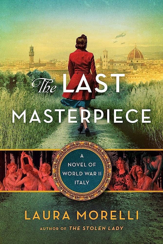 "The Last Masterpiece" by Laura Morelli