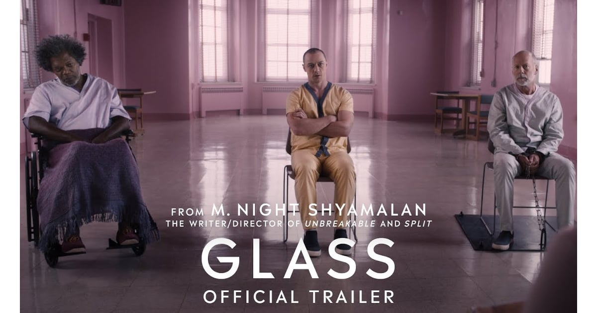 Glass 2019 Movie Trailers POPSUGAR Entertainment UK Photo 5