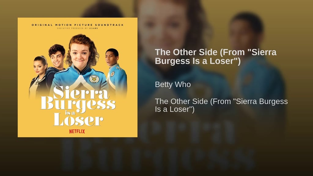 "The Other Side" by Betty Who