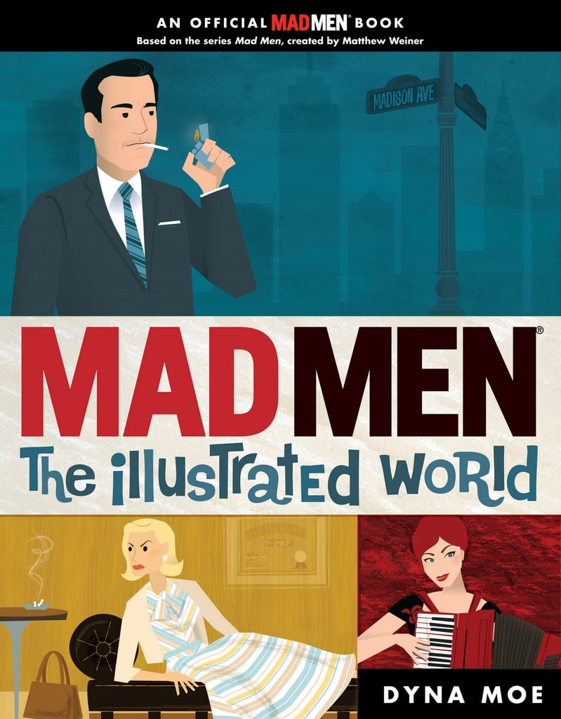 Mad Men: The Illustrated World ($3)