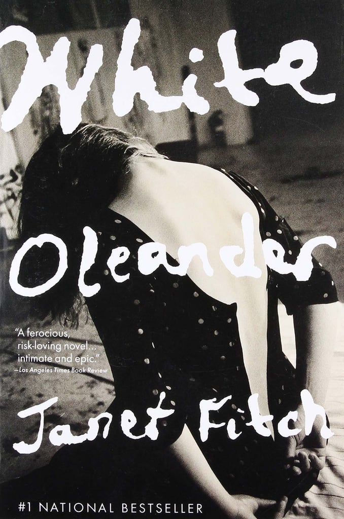 White Oleander by Janet Fitch