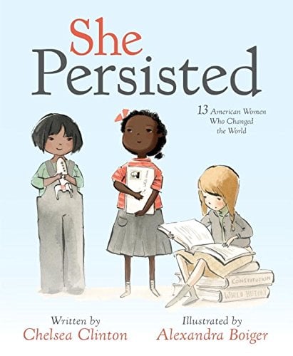 A Great Book For Five Year Old: She Persisted