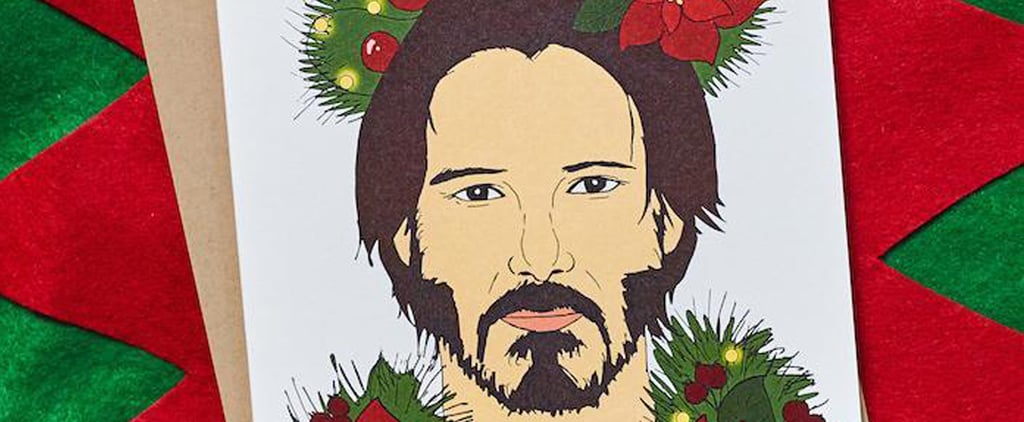 This "Keanu Wreaths" Card Might Be the Most 2019 Way to Spread Holiday Cheer
