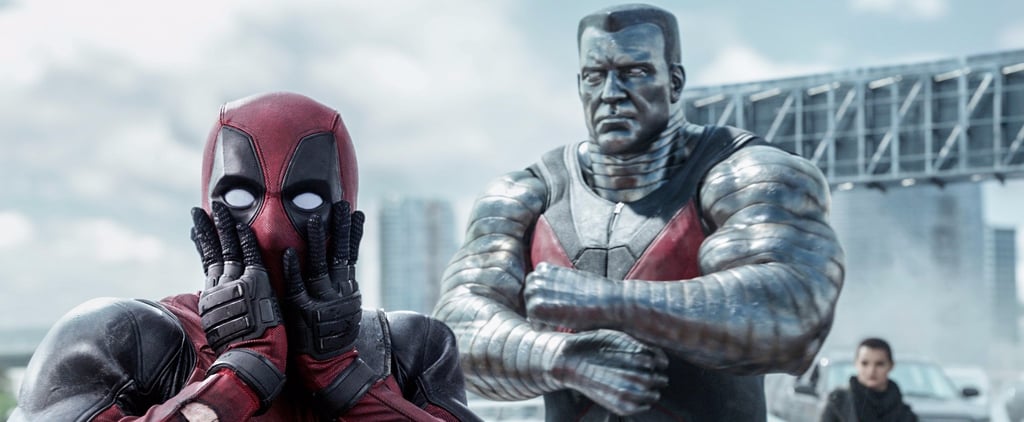 Deadpool 2 | POPSUGAR Entertainment