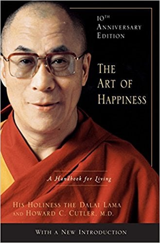 The Art of Happiness, 10th Anniversary Edition: A Handbook for Living by the Dalai Lama and Howard C. Cutler