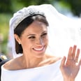 OMG — Meghan Markle's Wedding Tiara Is So Sparkly, She Looks Like a Disney Princess IRL