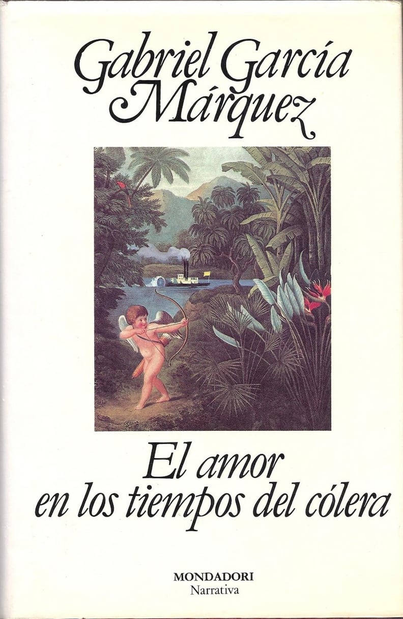 El Amor en los Tiempos del Cólera by Gabriel García Márquez