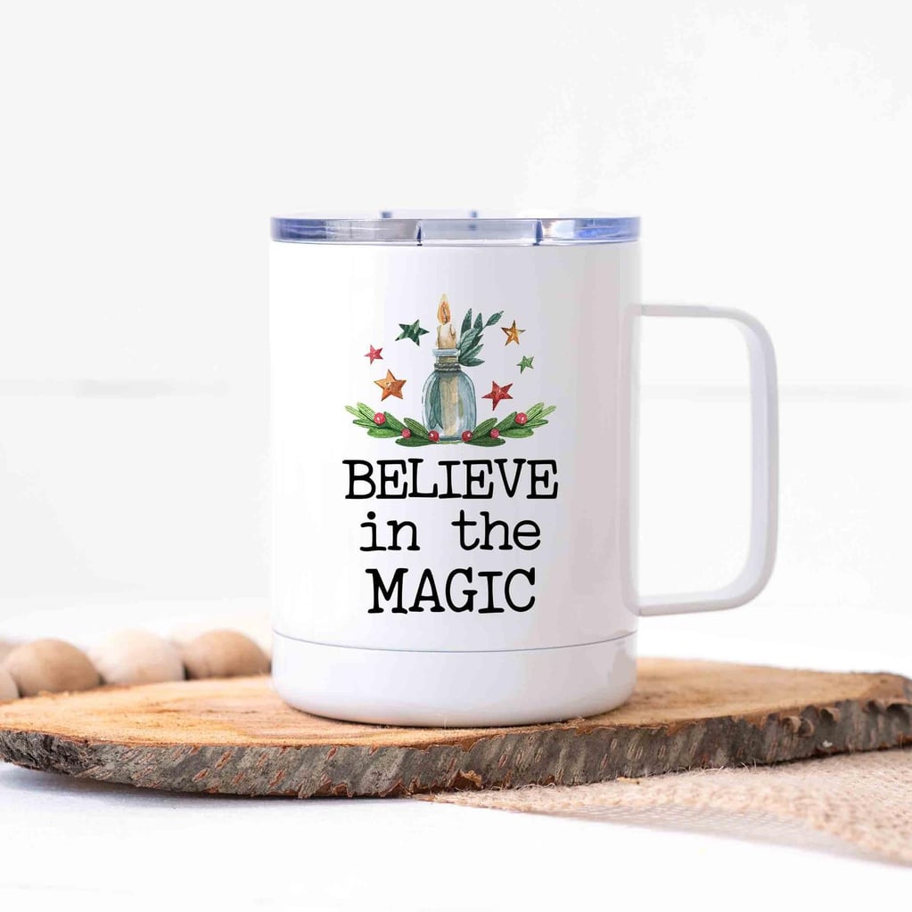 Believe in the Magic Insulated Christmas Travel Mug