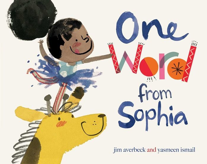 Ages 2-4: One Word From Sophia