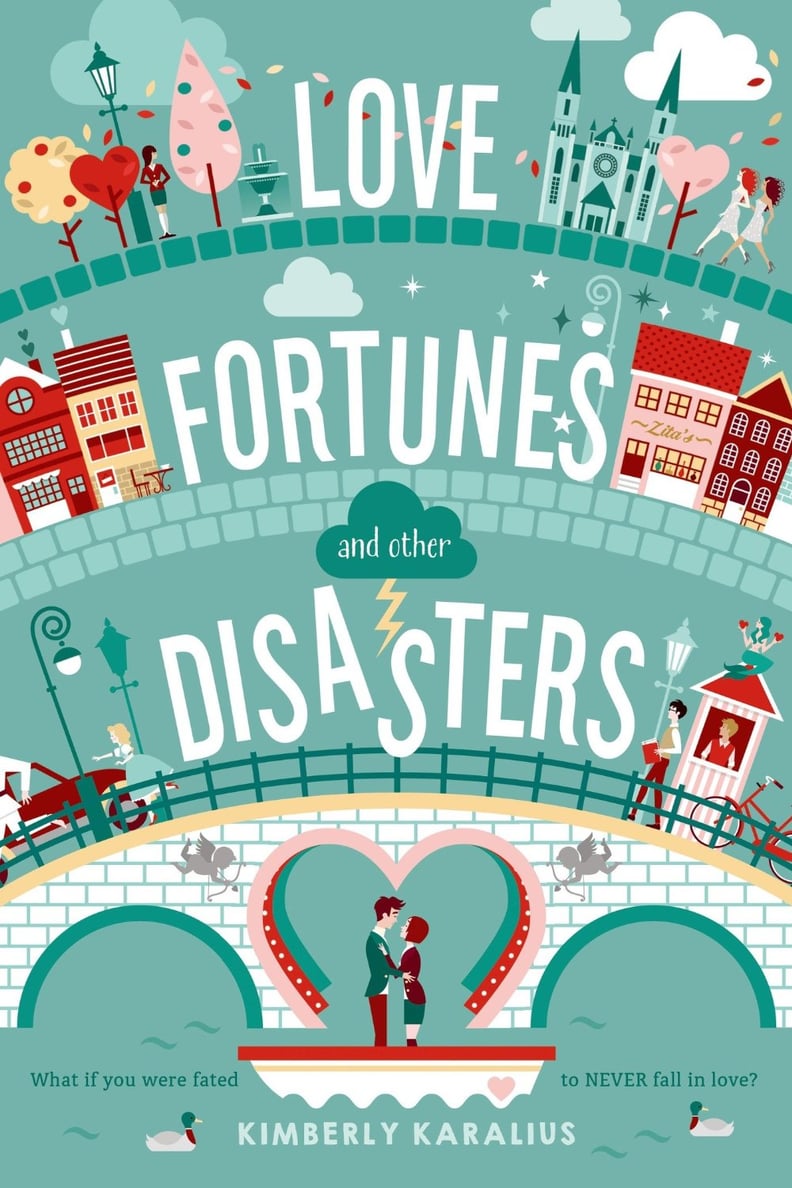 Love, Fortunes, and Other Disasters