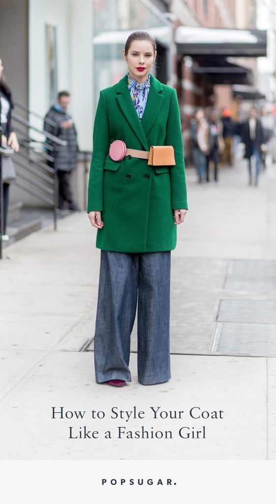 How to Style Your Coat POPSUGAR Fashion Photo 17