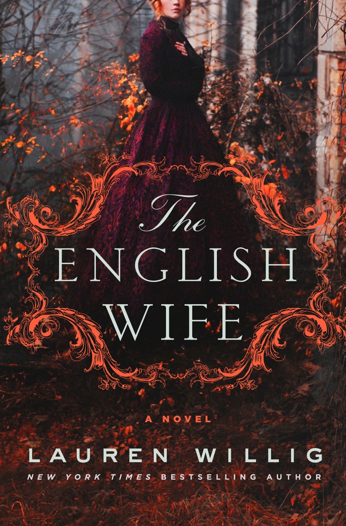 The English Wife by Lauren Willig, Out Jan. 9
