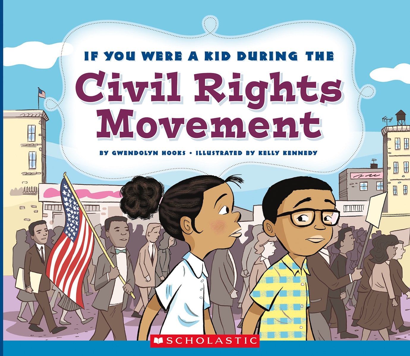 The Civil Rights Of Children >> If You Were A Kid During The Civil Rights Movement 24 The Civil Rights Of Children >> If You Were A Kid During The Civil Rights Movement 24