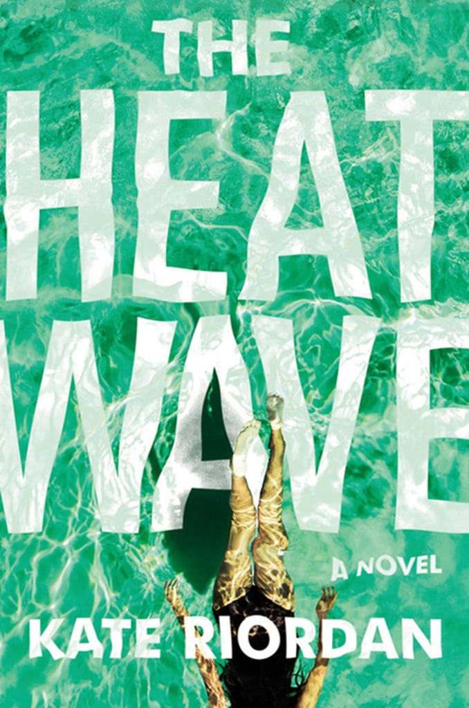 The Heat Wave by Kate Riordan