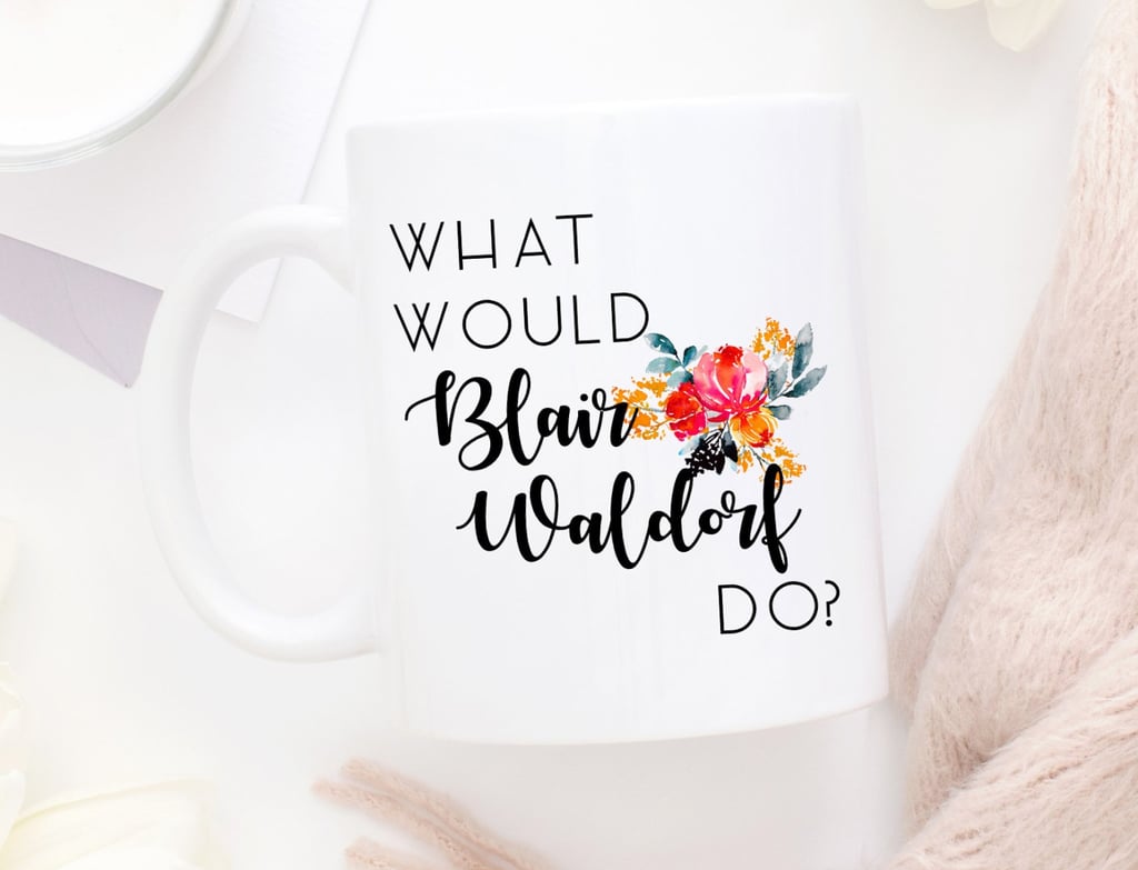 Blair Waldorf Mug