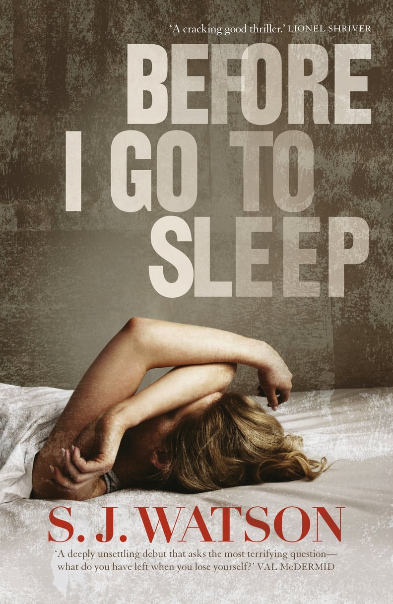 Before I Go to Sleep by S.J. Watson