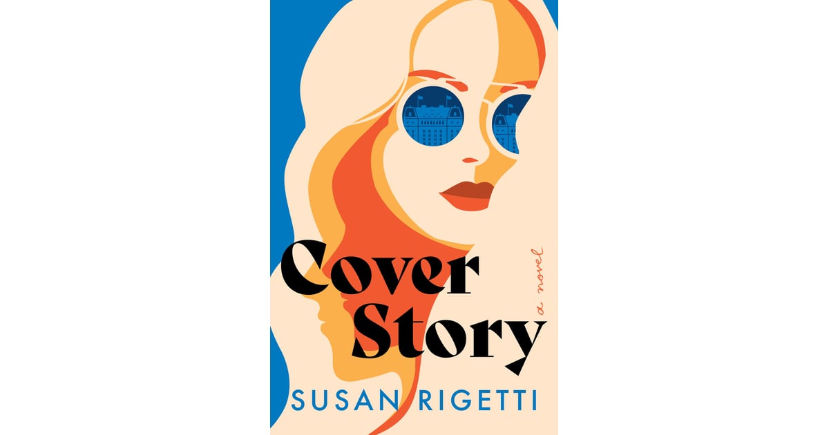 Cover Story by Susan Rigetti Best New Thriller and Mystery Books of