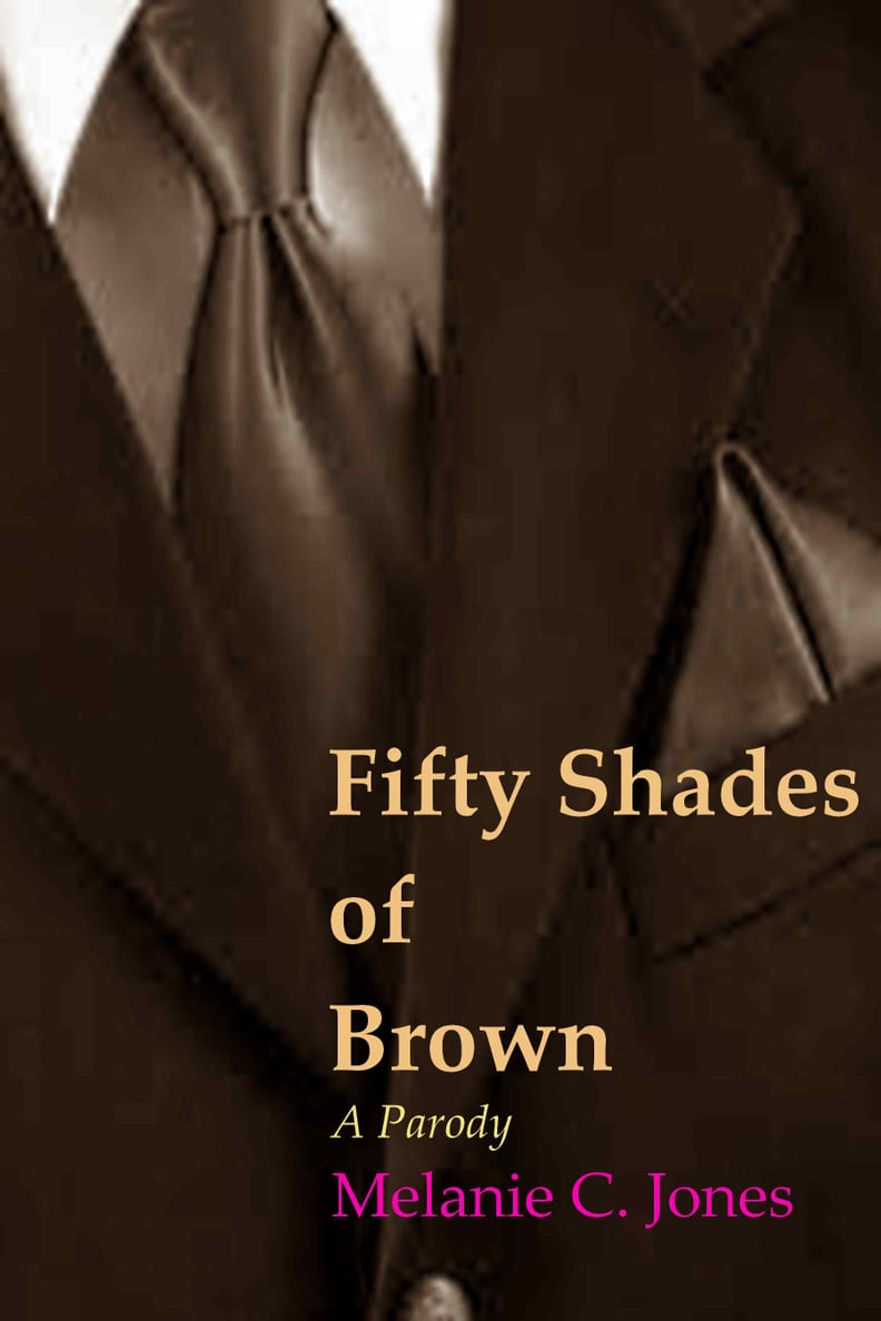 Fifty Shades of Brown