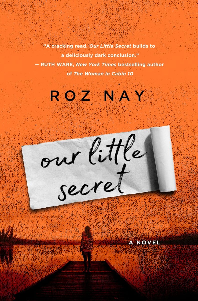 Our Little Secret by Roz Nay (Out April 17)