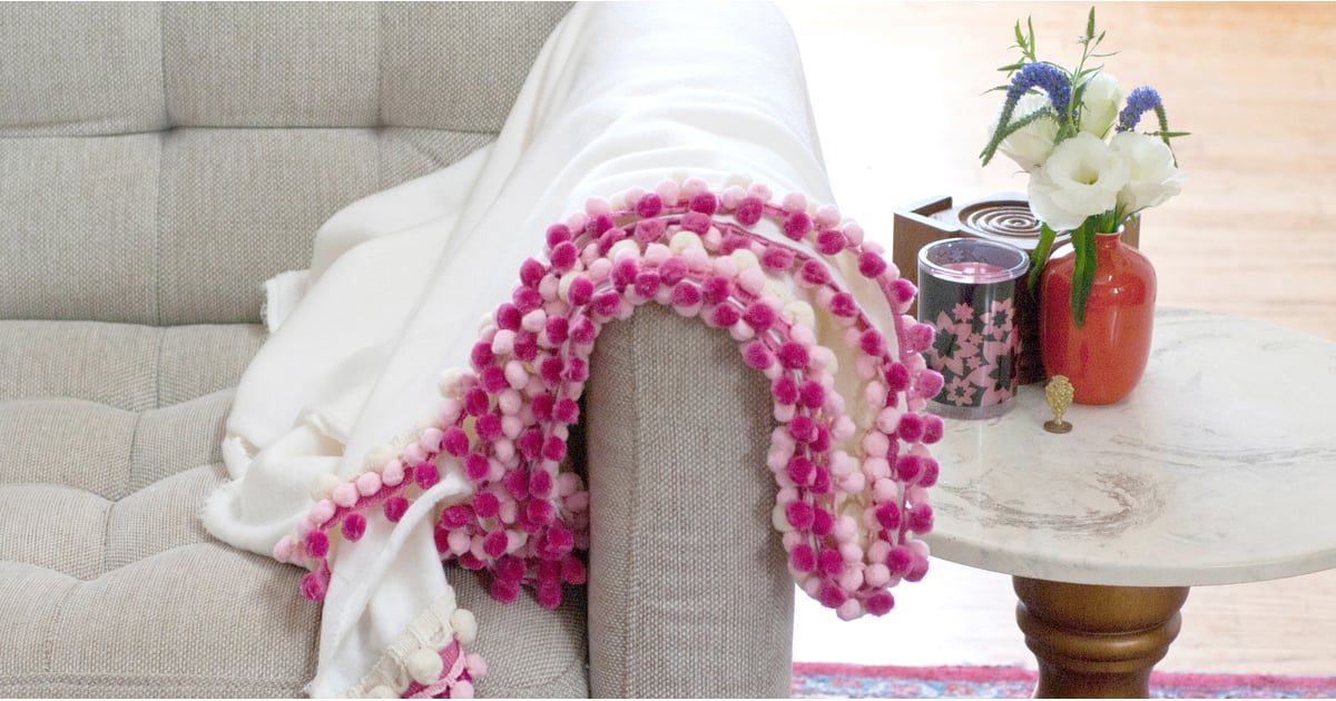 DIY PomPom Blanket POPSUGAR Smart Living