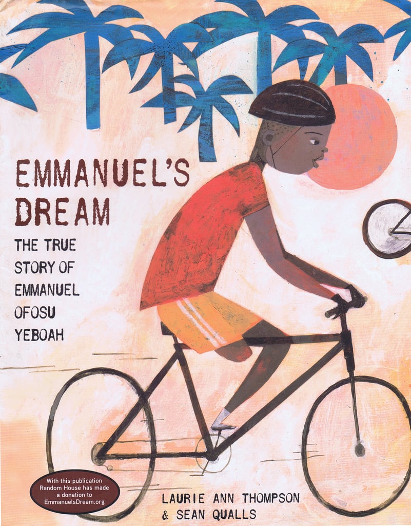 Emmanuel's Dream: The True Story of Emmanuel Ofosu Yeboah