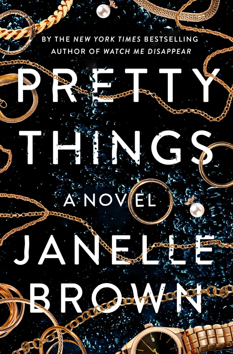 Pretty Things by Janelle Brown