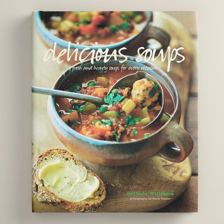 Delicious Soups ($25)