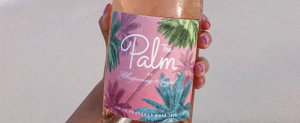 Haven't Tried Whispering Angel's Palm Rosé Yet? You (and Your Instagram) Are Missing Out