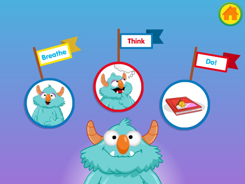 Breathe, Think, Do with Sesame 
What should you do when things are upsetting? This app walks kids through several familiar situations in which they might need to manage their emotions and gives them a practical process to apply to their own feelings.