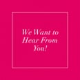 Are You the Ultimate Fan of POPSUGAR?