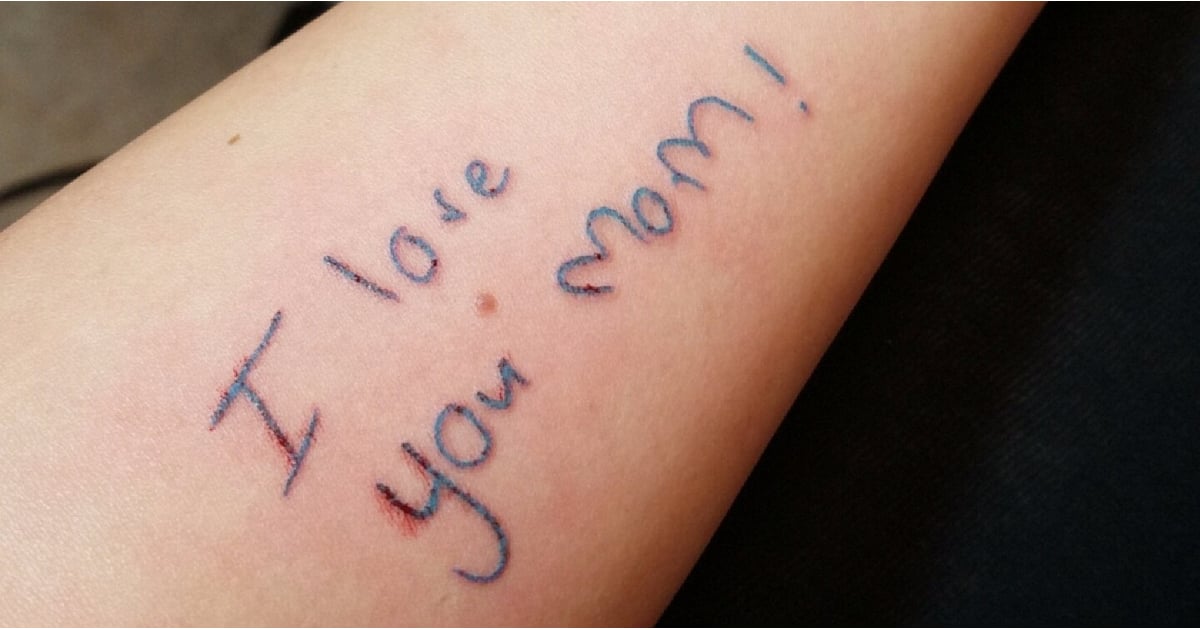 Mom S Handwritten Tattoo To Honor Late Daughter Popsugar