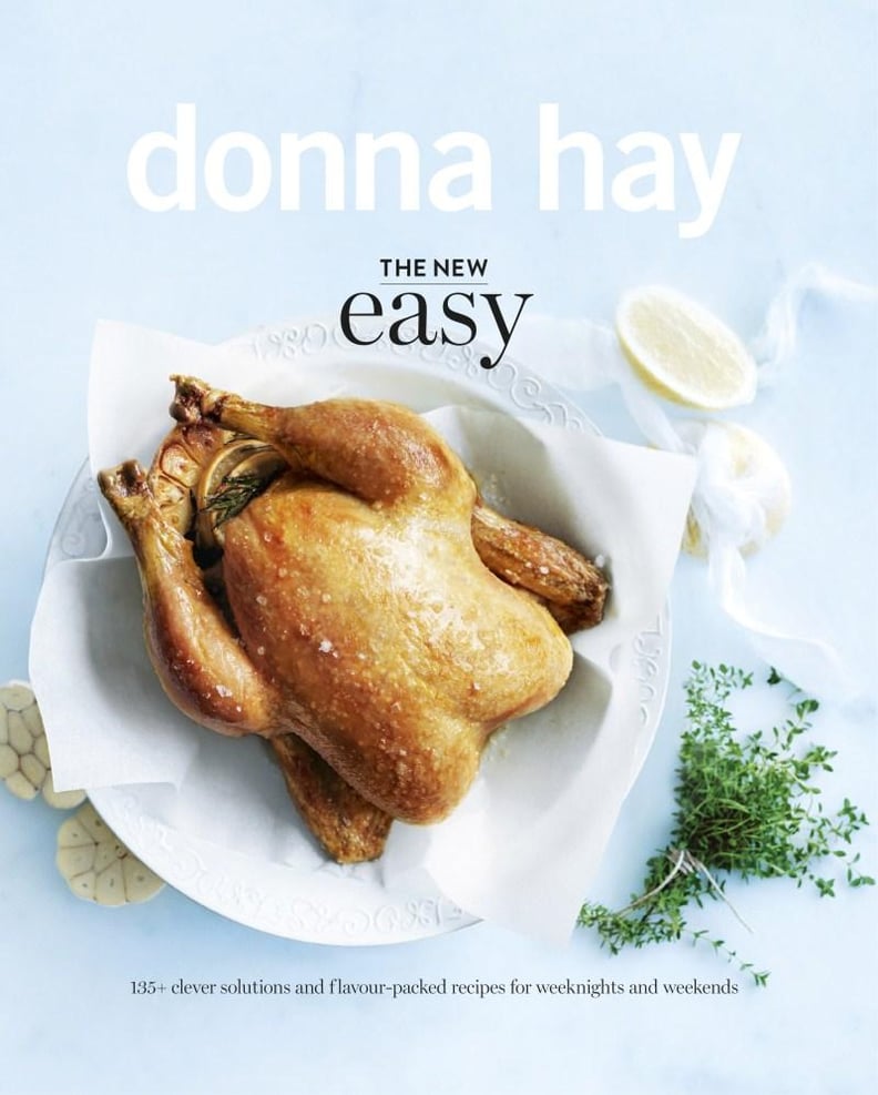 Donna Hay: The New Easy