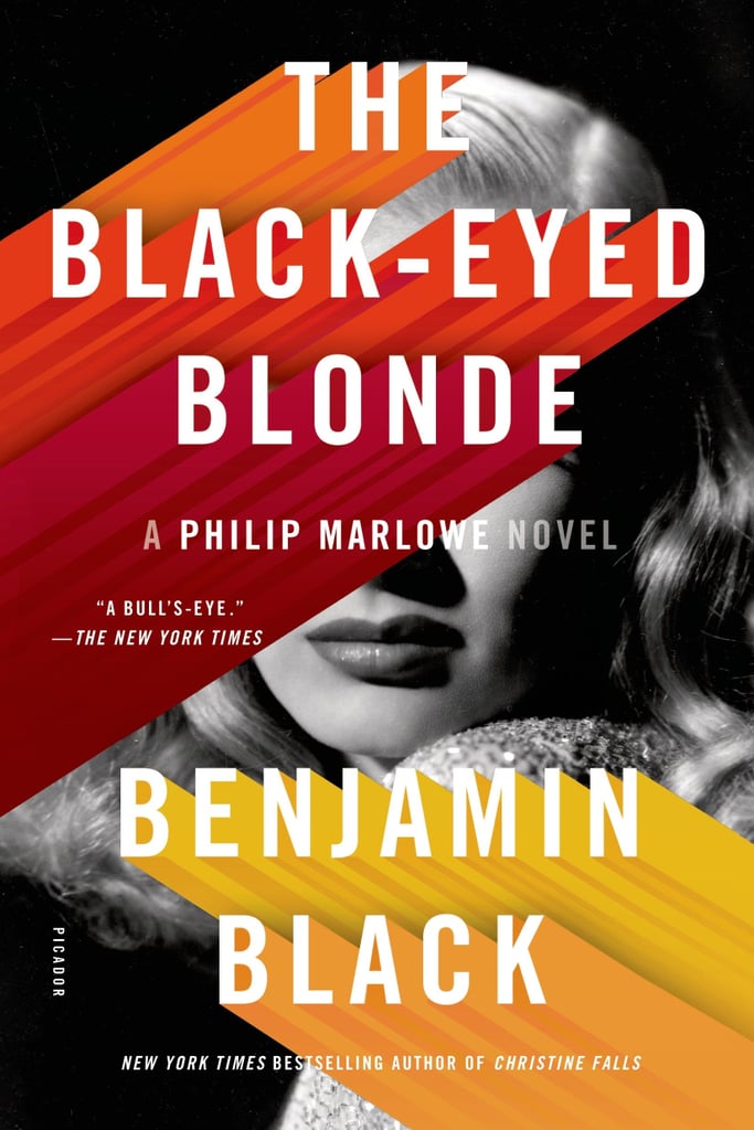 "The Black-Eyed Blonde" by Benjamin Black
