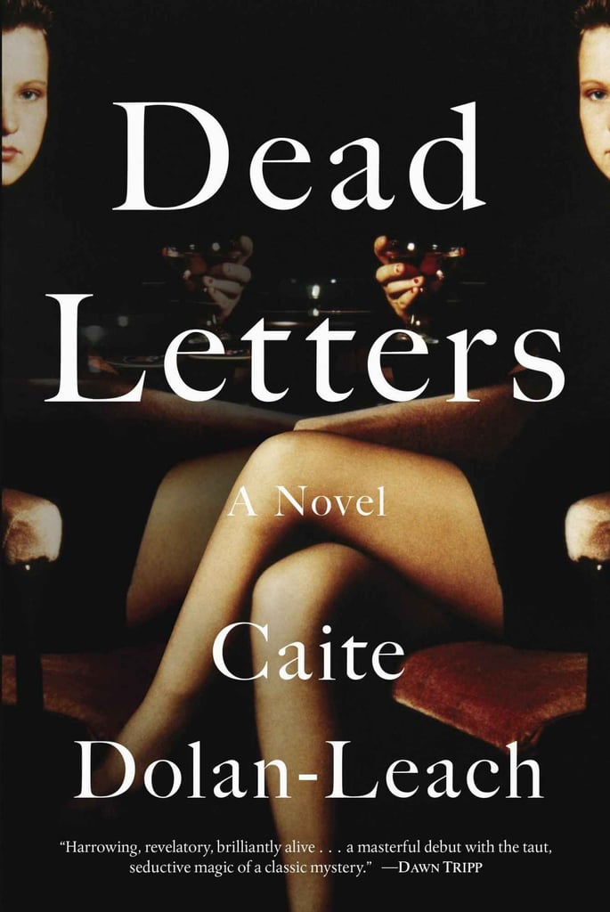 Dead Letters by Caite Dolan-Leach