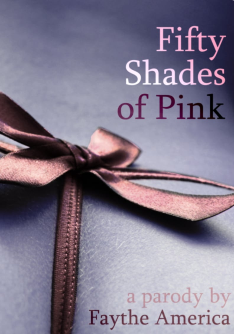 Fifty Shades of Pink