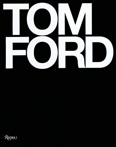 Fashion Gift: "Tom Ford" Book