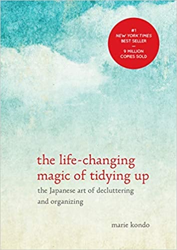 The Life-Changing Magic of Tidying Up: The Japanese Art of Decluttering and Organising