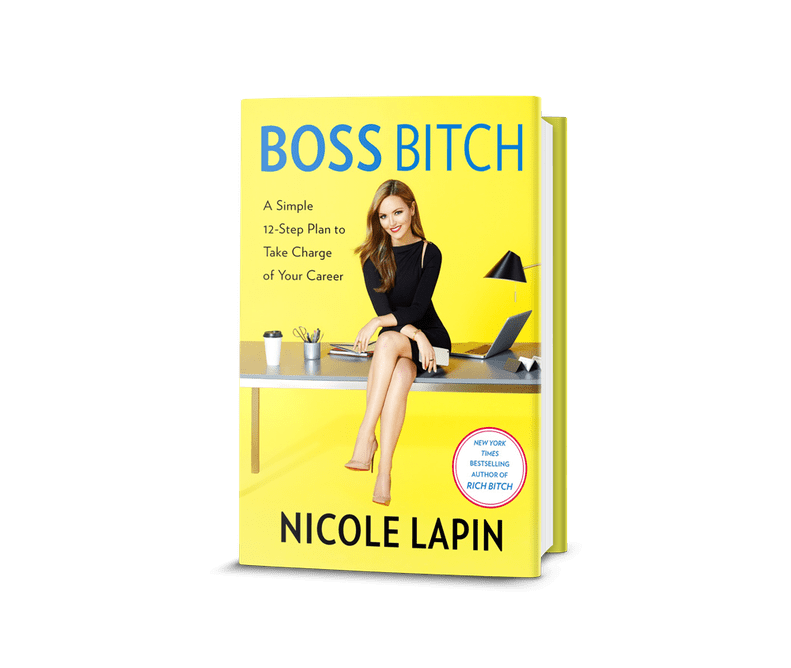Boss B*tch by Nicole Lapin (March 21)
