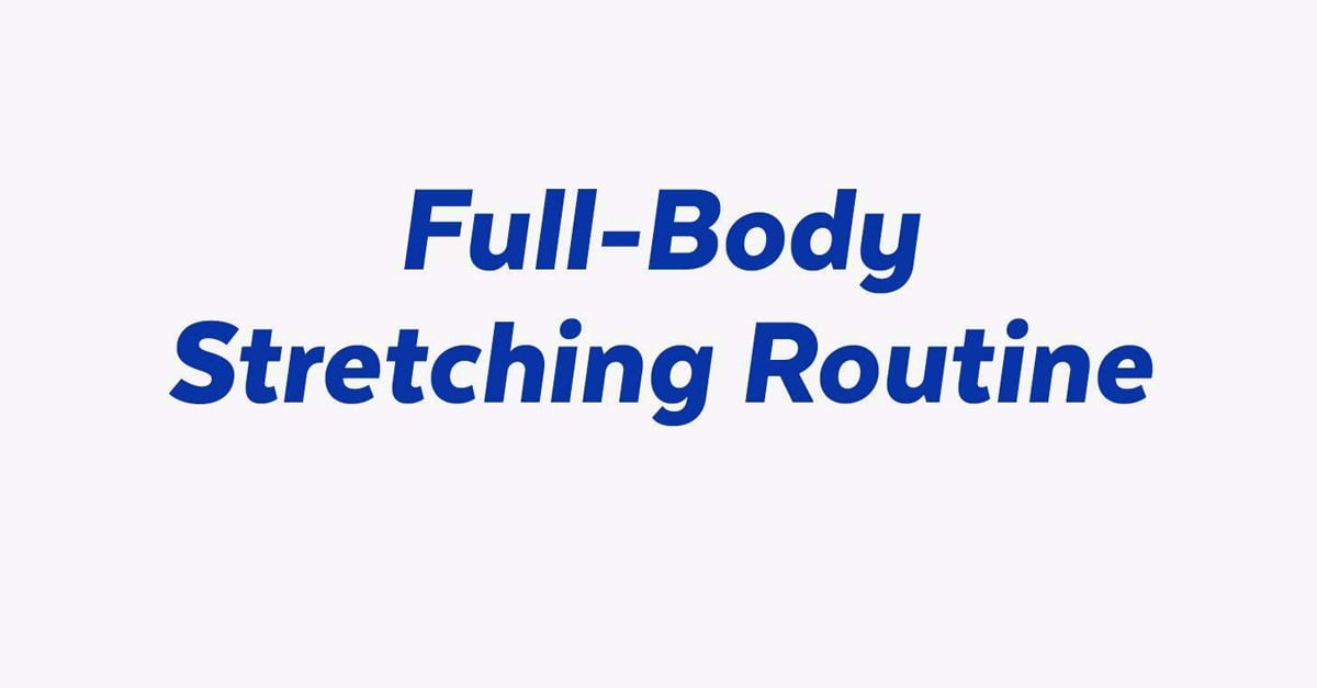 Full Body Stretching Routine For Seniors–With PDF –