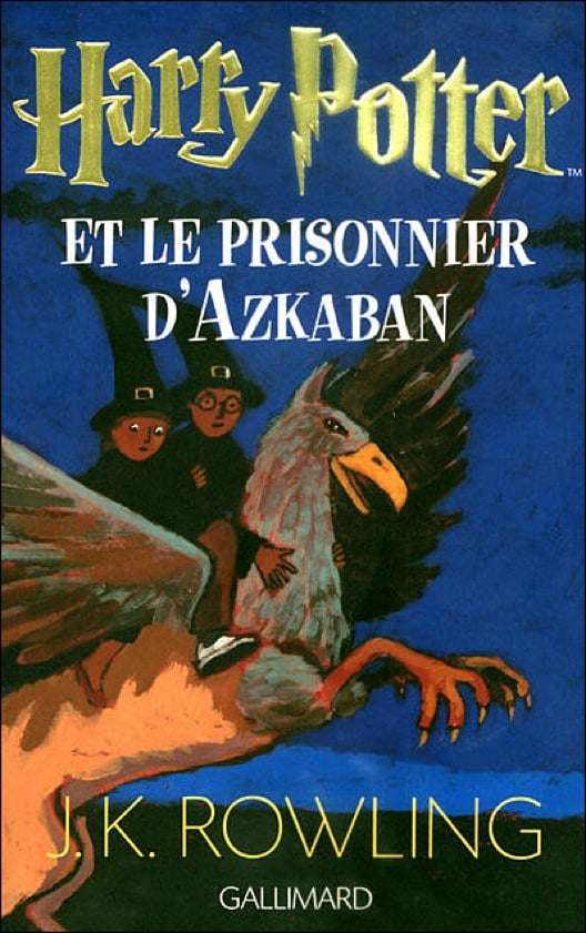 Harry Potter And The Prisoner Of Azkaban France See 100 Magical Harry Potter Book Covers From Around The World Popsugar Love Sex Photo 47