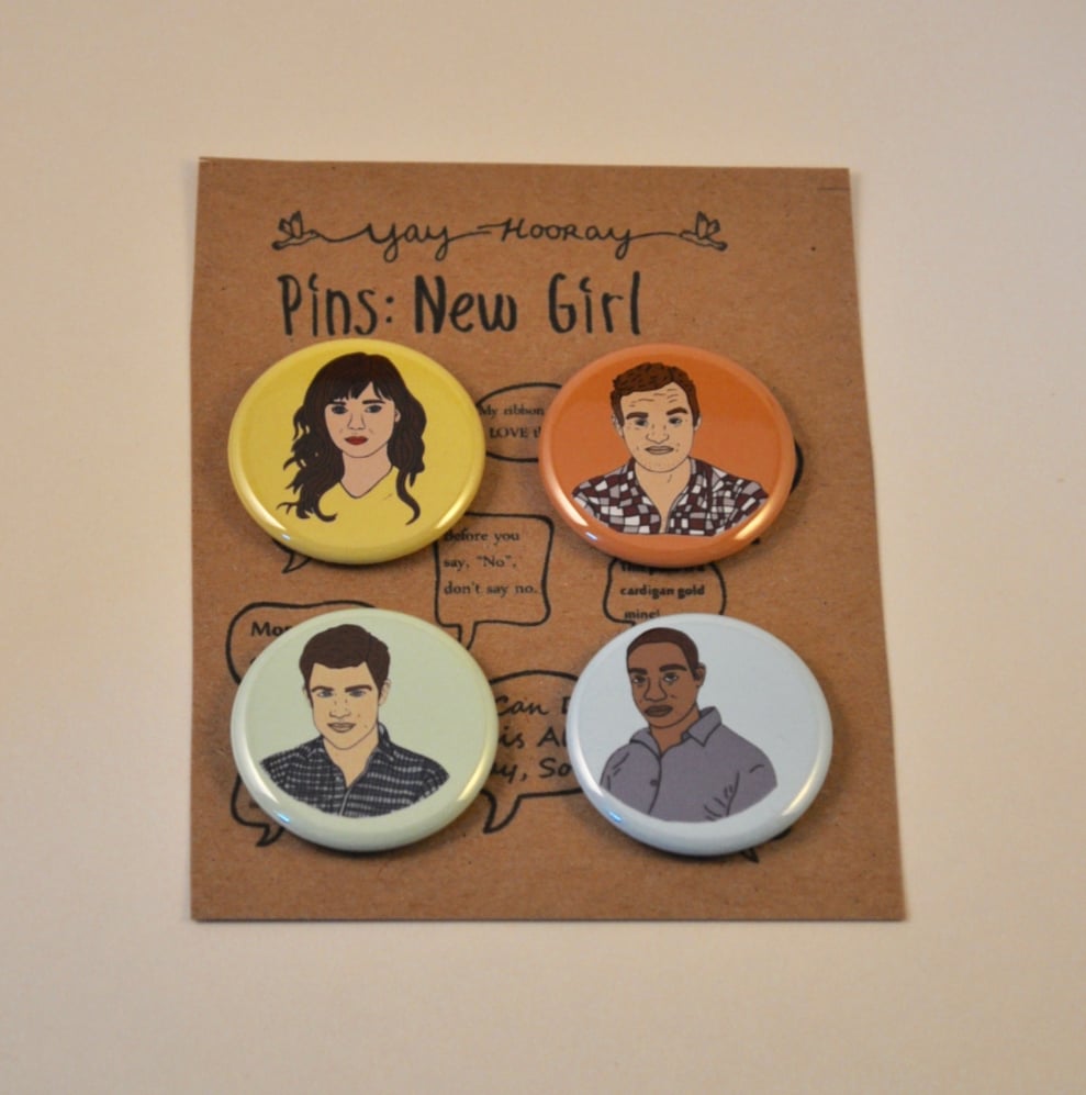 New Girl Cast Pins and Magnets ($8)

    Related:

            
            
                                    
                            

            18 Adorkable Gifts For Fans of New Girl