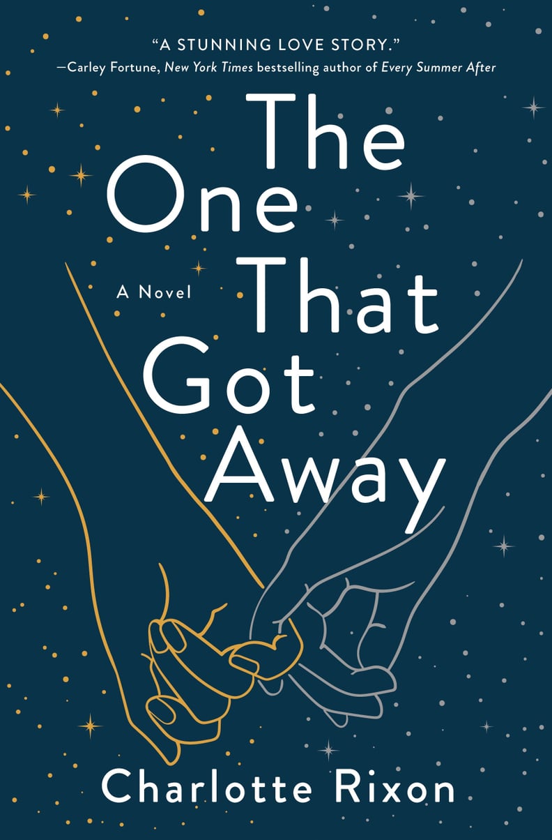 "The One That Got Away" by Charlotte Rixon