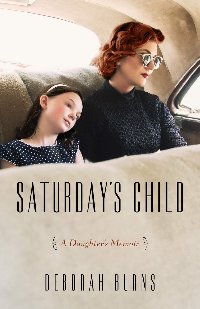 Saturday’s Child by Deborah Burns